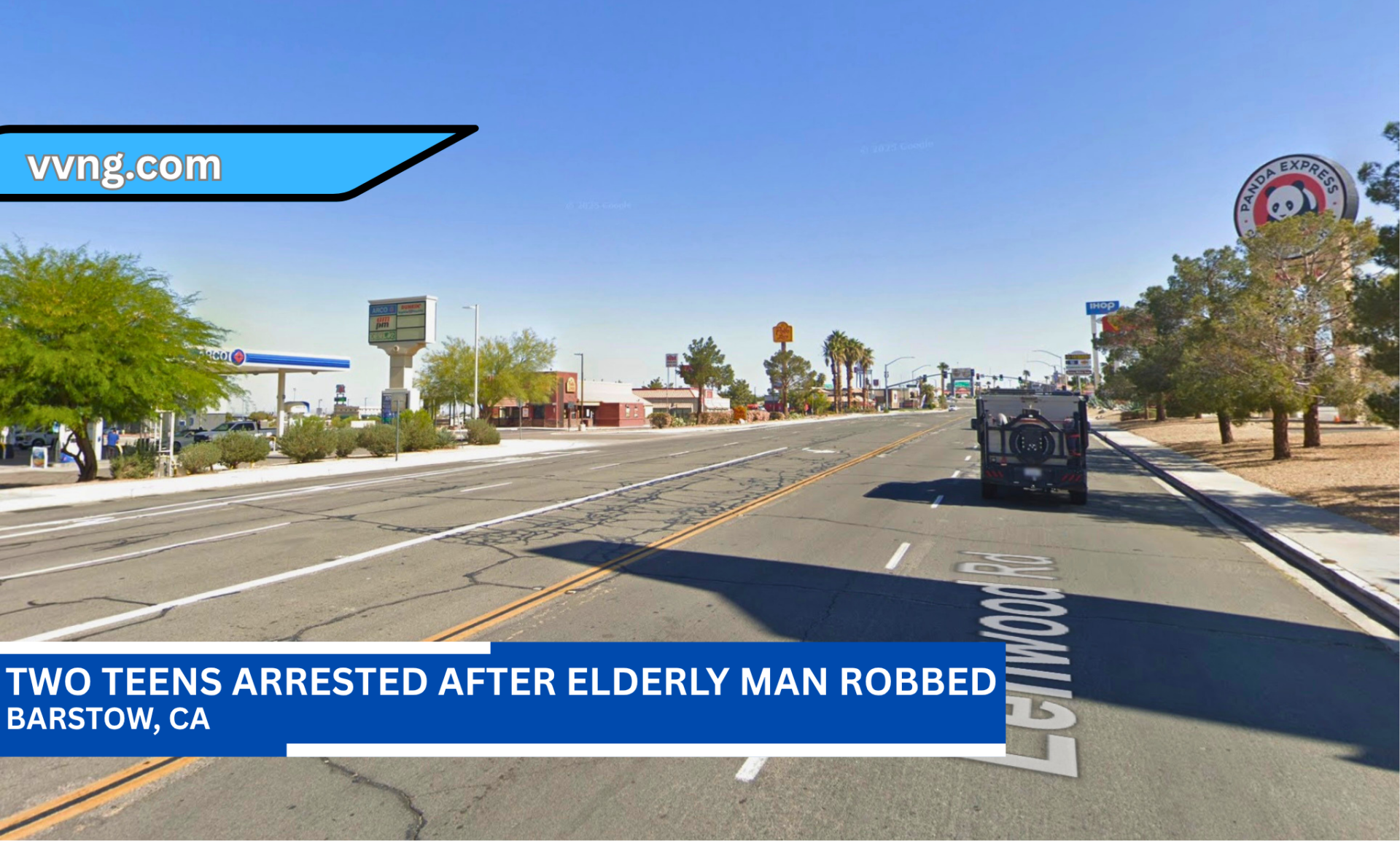 Elderly Man Pushed To Ground And Robbed Of $500 In Barstow; Two Teens Arrested